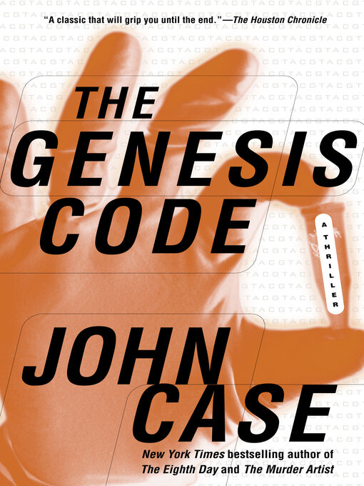 Title details for The Genesis Code by John Case - Available